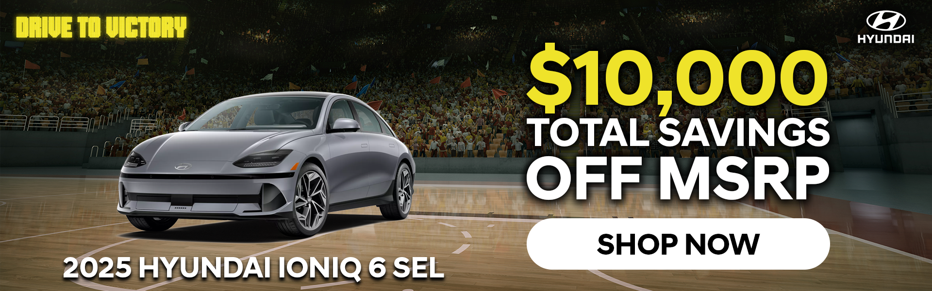 $10,000 total savings off MSRP