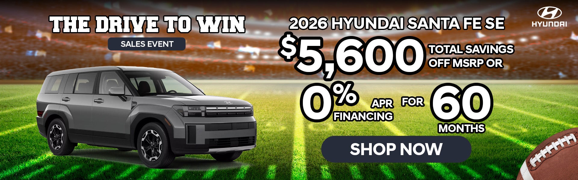 0%APR/60Mo OR $5,600 off MSRP | 2026 Hyundai Santa Fe
