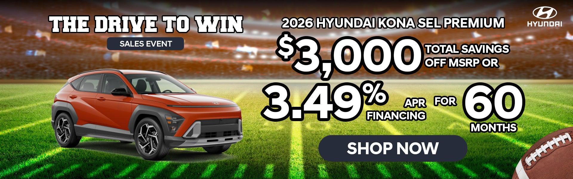 3.49%APR/60Mo OR $3,000 off MSRP | 2026 Hyundai Kona